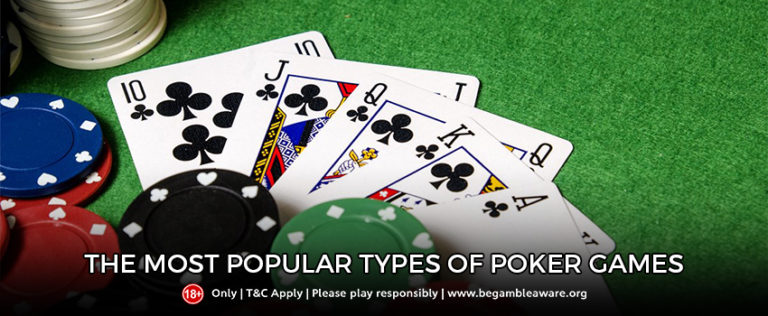 The Most Popular Types of Poker Games